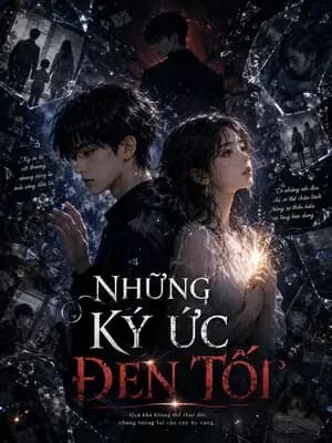 Những Ký Ức Đen Tối