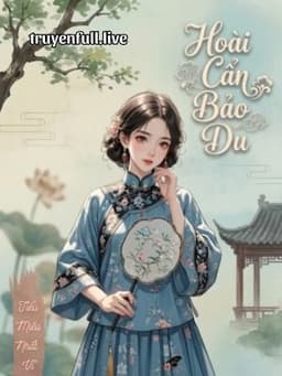 Hoài Cẩn Bảo Du - Tiểu Miêu Nhất Vĩ