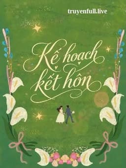 Kế Hoạch Kết Hôn - Tô Kỳ