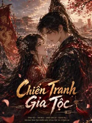 Chiến Tranh Gia Tộc