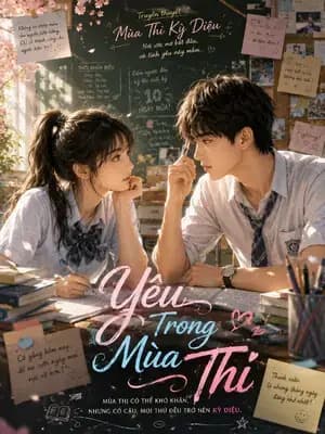 Yêu Trong Mùa Thi