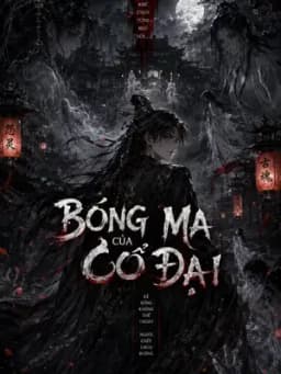 Bóng Ma Của Cổ Đại