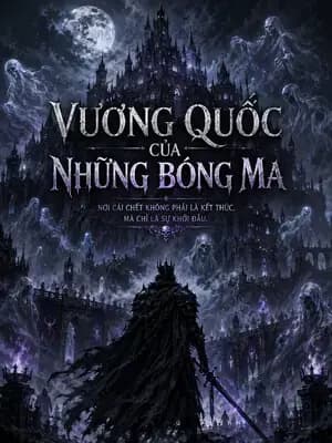 Vương Quốc Của Những Bóng Ma
