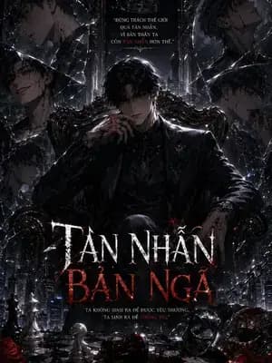 Tàn Nhẫn Bản Ngã