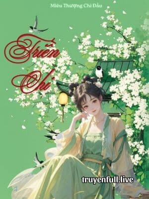 Triền Chi - Miêu Thượng Chi Đầu