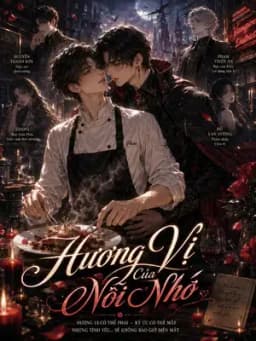 Hương Vị Của Nỗi Nhớ
