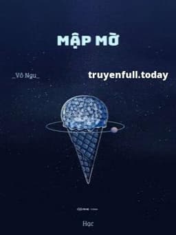 Mập Mờ - Vô Ngu