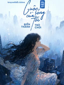Cuộc Sống Của Tôi Biến Thành Trò Chơi