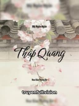 Thập Quang - Mộ Ngôn Ngôn